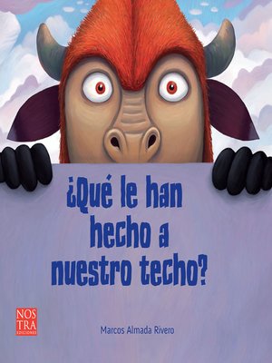 cover image of ¿Qué le han hecho a nuestro techo?